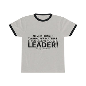 Never Forget! - Character Matters T-Shirt