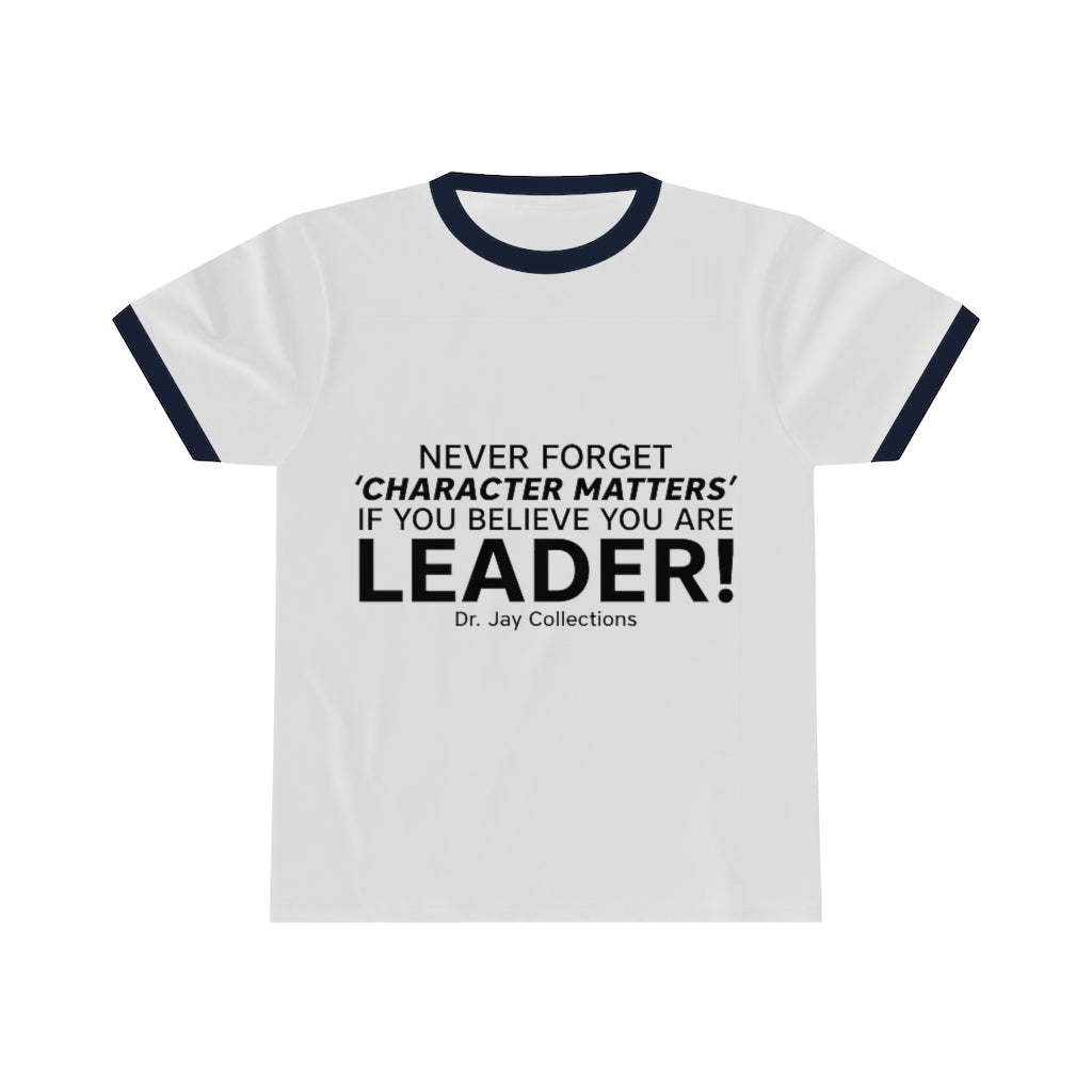 Never Forget! - Character Matters T-Shirt