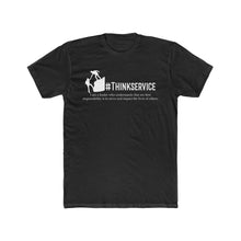 Load image into Gallery viewer, Think Service Men&#39;s T-Shirt
